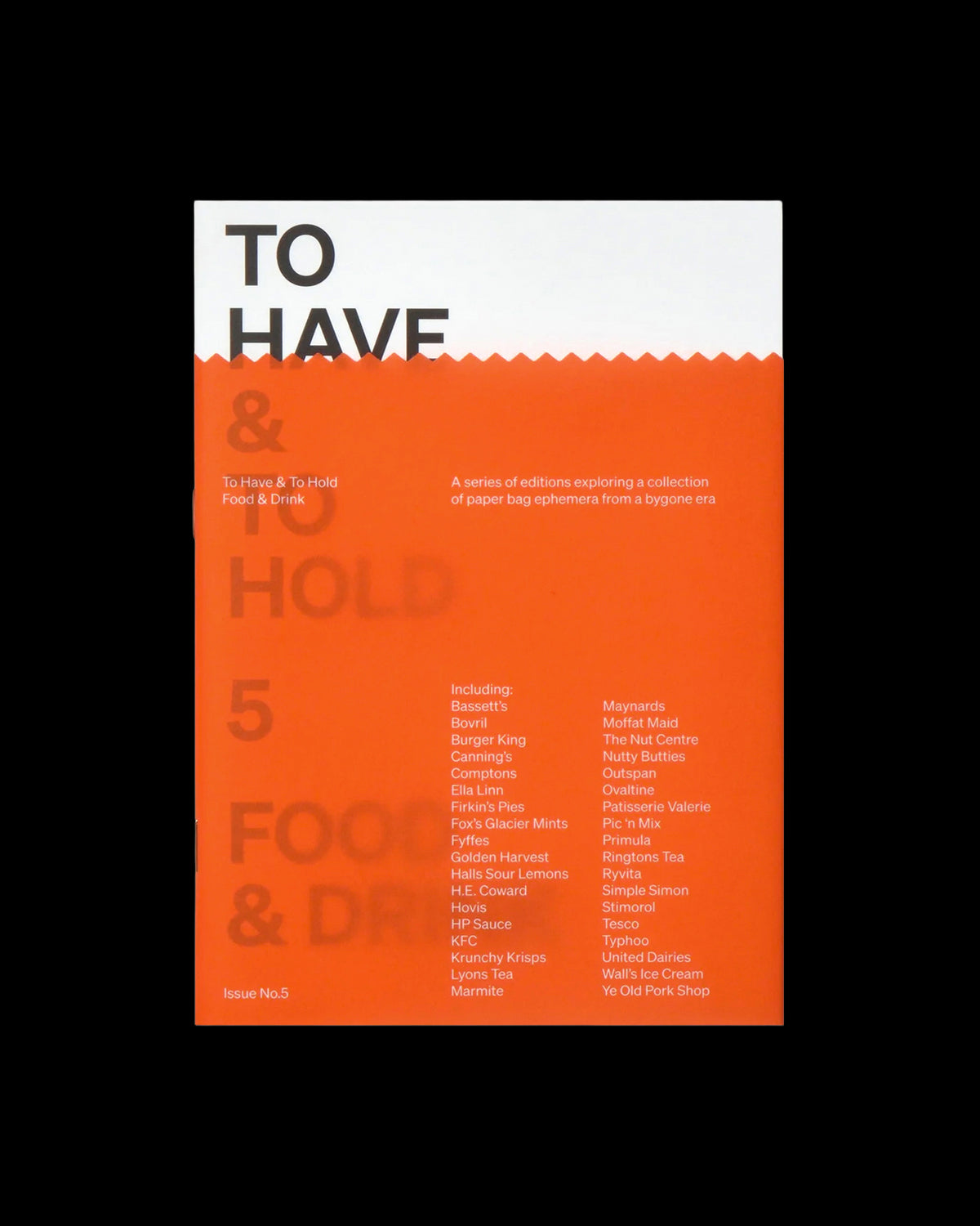 To Have & To Hold: 5 Food & Drink